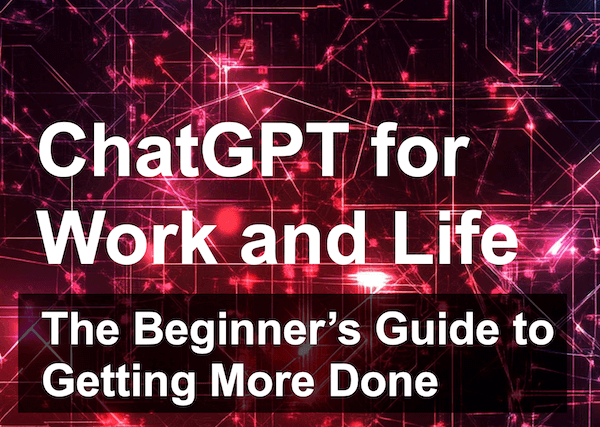 Ebook - ChatGPT for Work and Life