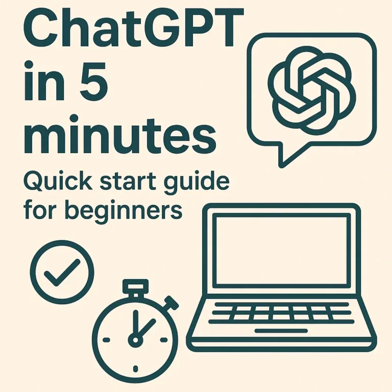 ChatGPT in 5 minutes: Quick start guide for beginners