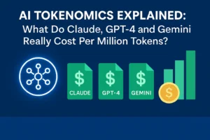 AI tokenomics explained: What do Claude, GPT-4 and Gemini really cost per million tokens?