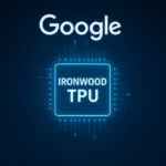Ironwood TPU: Google's most powerful 7th generation AI chip is here Ironwood TPU: Google's most powerful 7th generation AI chip is here