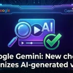 Google Gemini: New check recognizes AI-generated videos Google Gemini: New check recognizes AI-generated videos