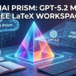 OpenAI Prism: GPT-5.2 meets free LaTeX workspace