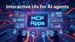 MCP Apps: Interactive UIs for AI agents