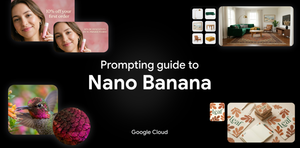 Prompting Guide for Google Nano Banana: Better Image Editing with Gemini
